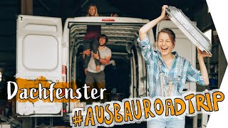 AUSBAUROADTRIP  DACHFENSTER selber einbauen mit SyncroTravels  Fiat Ducato Camper Ausbau [upl. by Heinrik]