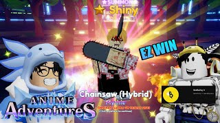 SHINY CHAINSAW  NORMAL CHAINSAW SHOWCASE ft NANALONG BeeBuYog  ANIME ADVENTURES Roblox [upl. by Irina]