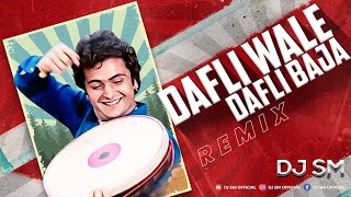 Dafali Wale Dafali Baja Remix  Dj SM  Bollywood remix [upl. by Enitnelav]