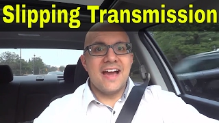 Slipping Transmission SymptomsHow To Tell If An Automatic Transmission Is Slipping [upl. by Kalvin]