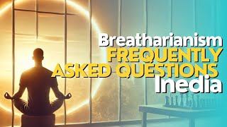 Breatharianism Frequently Asked Questions  Pranic Living  Inedia [upl. by Ecilahs]