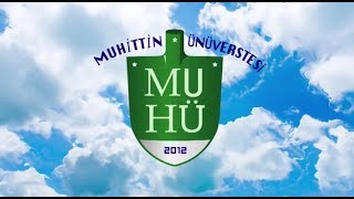 Muhittin Ünüverstesi Tanıtım Filmi [upl. by Renado]