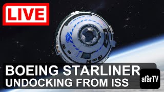 Undocking of the BoeingNASA Starliner from the International Space Station [upl. by Blessington]