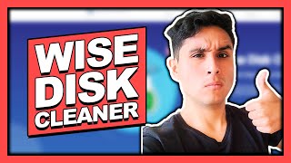 COMO LIMPIAR WINDOWS Y DEJARLO COMO NUEVO  Wise Disk Cleaner [upl. by Shaddock]