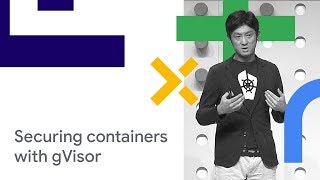 Sandboxing your containers with gVisor Cloud Next 18 [upl. by Maggio89]