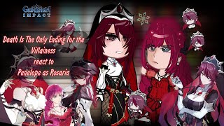 Death Is The Only Ending for the Villainess react to Penelope as Rosaria  11  AU  EngRus [upl. by Eelnayr715]