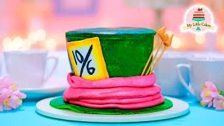 HATTER CAKE  ALICE IN WONDERLAND  MY LITTLE CAKES [upl. by Abramson240]