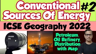 Conventional Sources of Energy ICSE Class 10  Mineral and Energy Resources  sirtarunrupani [upl. by Spevek]