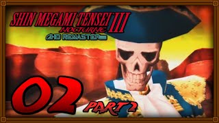 Part 2 ONE MORE GOD REJECTED  SMT3 Nocturne HD Remaster 2 [upl. by Aicnetroh423]