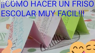 Como hacer un friso escolar tutoriales escolares [upl. by Ocsicnarf]