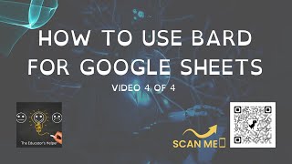 Make Google Sheets Faster With Bard Video 4 Of 4 [upl. by Nilo]