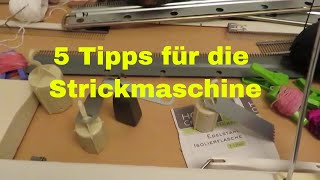 5 Tipps für die Strickmaschine [upl. by Hcab]