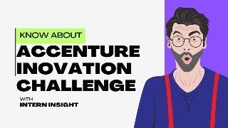 All about Accenture innovation challenge  How to apply [upl. by Yrroc]