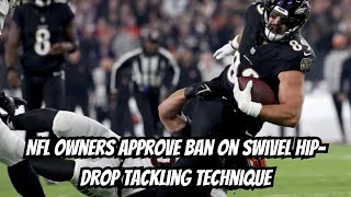 NFL owners approve ban on swivel hipdrop tackling technique  NY Sports News [upl. by Pedersen]