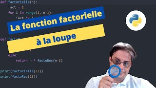 Algorithme à la loupe  la fonction factorielle [upl. by Thant]