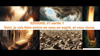 Ezéchiel 37 une résurrection incomprise par les adventistes  partie1 [upl. by Tammi]