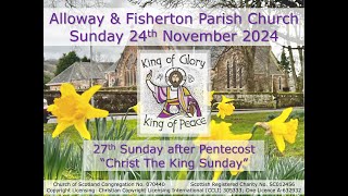 Alloway amp Fisherton Parish Church Service  Sunday 24th November 2024 at 1030am Livestream [upl. by Atina]