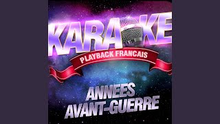 Fleur De Paris — Karaoké Playback Avec Choeurs — Rendu Célèbre Par Maurice Chevalier [upl. by Jarl]