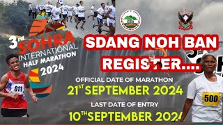 3RD SOHRA INTERNATIONAL HALF MARATHON 2024  REGISTER NOH KLOI KIBA KWAH BAN IA SHIM BYNTA [upl. by Eixela]