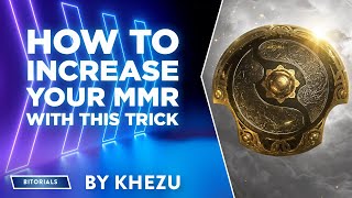 Increase your MMR in Dota 2 [upl. by Sheeran]