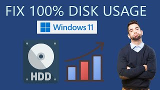 How to Fix 100 Disk Usage in Windows 11 Fix High Disk Usage [upl. by Sirak]