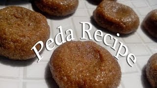 Peda Sweet Recipe [upl. by Thar]