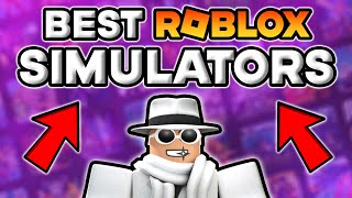 Top 10 BEST Roblox Simulators 2023 [upl. by Eniaj]