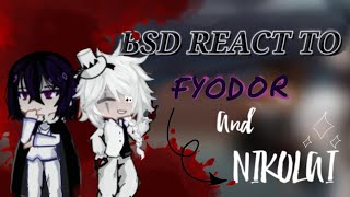 BSD react to Fyodor and Nikolaiput 2Ximplied fyolaimanga spoiler [upl. by Grounds]