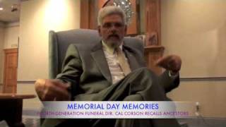 FOURTHGENERATION FUNERAL DIR CAL CORSON RECALLS ANCESTORS [upl. by Edik726]