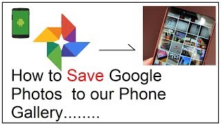 how to save google photos to gallery [upl. by Modnar]