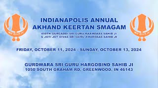 Live Akhand Keertan  Indianapolis Oct 2024 Annual Akhand Keertan Smagam on Friday Evening [upl. by Esidnak]