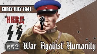 Barbarossa Hitlers and Stalins Hell on Earth  War Against Humanity 014  July 1941 Part 01 [upl. by Essirahs]