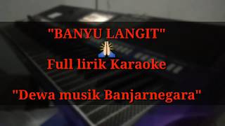 Banyu Langit KARAOKE Full lirik sampling psr s 770775 [upl. by Rumney]