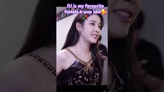 IU is my favourite female kpop idol 🥰🥀 shortfeeds IU leejieun iufan [upl. by Somar449]