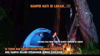 CAMPING HORORSALAH LOKASI CAMPINGAKU DITARIK SOSOK HITAM BESAR HINGGA TIDAK SADARKAN DIRI DILOKASI [upl. by Neffirg]