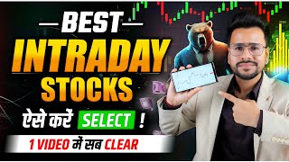 How to Select BEST Intraday Stocks For Tomorrow  Intraday Trading for Beginners [upl. by Norga]