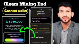 Gleam Farming End  Gleam Wallet Connect Latest News For Gleam airdrop New update [upl. by Miltie]