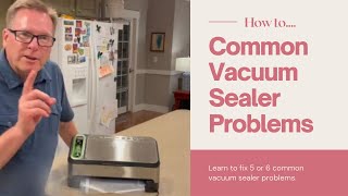 Food Saver Vacuum Sealer Problems You Can fix [upl. by Nevart542]