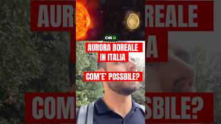 Aurora boreale in Italia Com’è possibile spazio aurora auroraboreale universo astronomia [upl. by Eneres]