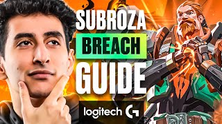 The ULTIMATE Breach Guide With a Valorant Pro  TSM Subroza [upl. by Diannne952]