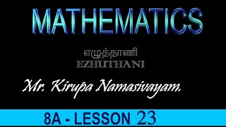 Lesson 23MathematicsYear 08Mr Kirupa Namasivayam [upl. by Sherrie]