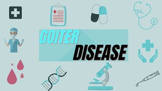 Goiter Disease  Definition Types Symptoms Morphological features [upl. by Enaols]