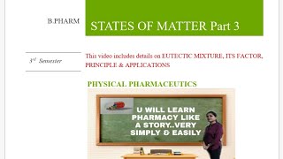 EUTECTIC MIXTURE WITH ITS FACTOR PRINCIPLE amp APPLICATIONS [upl. by Acillegna]