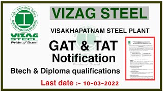 VIZAG STEEL  GAT amp TAT NOTIFICATION2022  APPRENTICESHIP [upl. by Winshell752]