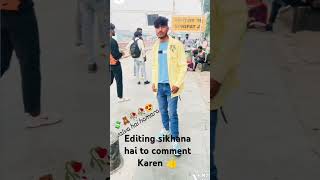 editing sikhana hai to comment Karen [upl. by Ponton]