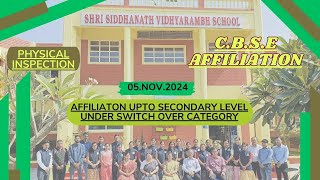 SSVIDHYARAMBH SCHOOL CBSE PHYSICAL INSPECTION UPTO SEC LVL UNDER SWITCH OVER CATEGORY05NOV2024 [upl. by Akeyla]