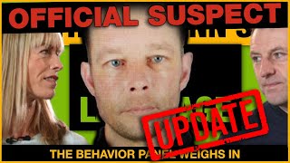 💥McCann SUSPECT  Behavior Experts Are Not Surprised [upl. by Philomena836]