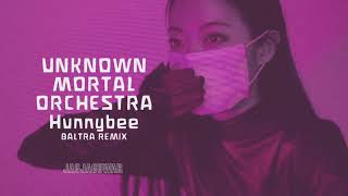 Unknown Mortal Orchestra  Hunnybee Baltra Remix Official Audio [upl. by Ainotna]