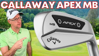 Are Callaway Apex MB Irons Worth It Mark Crossfields Honest Review [upl. by Fitton782]