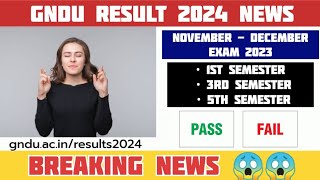 Gndu Result 2024 News 😱😱  November  December Exam 2023 Result  Gndu Result News Today  Update [upl. by Vonny]